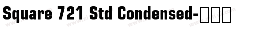 Square 721 Std Condensed字体转换